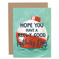 Bobber Father's Day Greeting Card